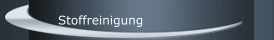 Stoffreinigung